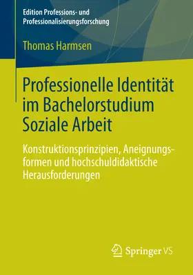 Harmsen |  Professionelle Identität im Bachelorstudium Soziale Arbeit | eBook | Sack Fachmedien