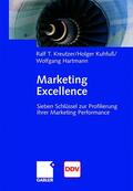 Kreutzer / Hartmann / Kuhfuß |  Marketing Excellence | Buch |  Sack Fachmedien