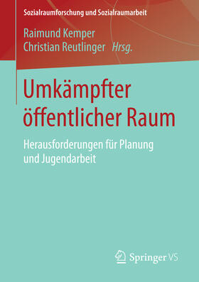 Kemper / Reutlinger | Umkämpfter öffentlicher Raum | E-Book | sack.de
