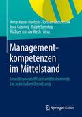 Haubold / Gonschorek / von der Weth |  Managementkompetenzen im Mittelstand | Buch |  Sack Fachmedien