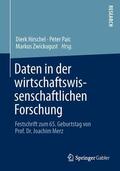 Hirschel / Zwick / Paic |  Daten in der wirtschaftswissenschaftlichen Forschung | Buch |  Sack Fachmedien