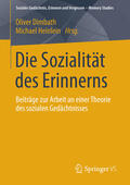 Dimbath / Heinlein |  Die Sozialität des Erinnerns | eBook | Sack Fachmedien