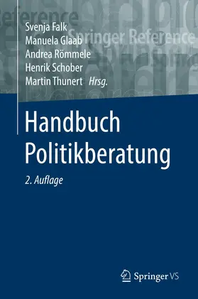 Falk / Glaab / Thunert |  Handbuch Politikberatung | Buch |  Sack Fachmedien