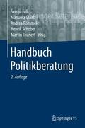Falk / Glaab / Thunert |  Handbuch Politikberatung | Buch |  Sack Fachmedien