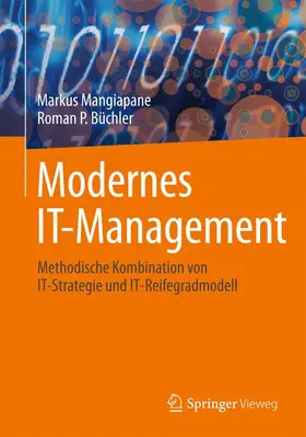 Mangiapane / Büchler |  Modernes IT-Management | Buch |  Sack Fachmedien