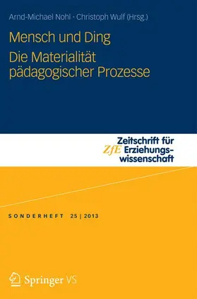 Wulf / Nohl |  Mensch und Ding | Buch |  Sack Fachmedien