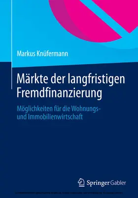 Knüfermann |  Märkte der langfristigen Fremdfinanzierung | eBook | Sack Fachmedien