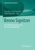 Rest / Wehmeier / Spatzier |  Benno Signitzer | Buch |  Sack Fachmedien