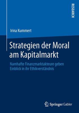 Kummert |  Strategien der Moral am Kapitalmarkt | Buch |  Sack Fachmedien