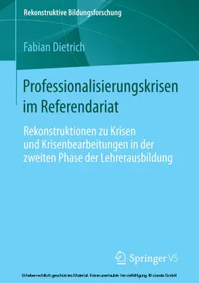 Dietrich |  Professionalisierungskrisen im Referendariat | eBook | Sack Fachmedien