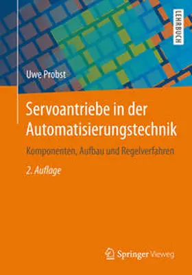 Probst |  Servoantriebe in der Automatisierungstechnik | eBook | Sack Fachmedien
