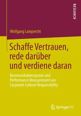 Lamprecht |  Schaffe Vertrauen, rede darüber und verdiene daran | Buch |  Sack Fachmedien