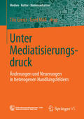 Grenz / Möll |  Unter Mediatisierungsdruck | eBook | Sack Fachmedien