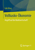 Illing |  Vollkasko-Ökonomie | eBook | Sack Fachmedien