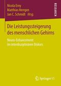 Erny / Schmidt / Herrgen |  Die Leistungssteigerung des menschlichen Gehirns | Buch |  Sack Fachmedien