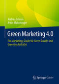 Grimm / Malschinger |  Green Marketing 4.0 | eBook | Sack Fachmedien