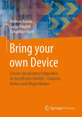 Kohne / Ringleb / Yücel | Bring your own Device | E-Book | www.sack.de