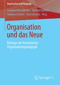 Weber / Göhlich / Schröer |  Organisation und das Neue | eBook | Sack Fachmedien