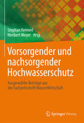 Heimerl / Meyer |  Vorsorgender und nachsorgender Hochwasserschutz | eBook | Sack Fachmedien