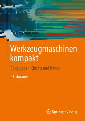 Bahmann |  Werkzeugmaschinen kompakt | Buch |  Sack Fachmedien