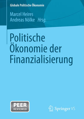 Heires / Nölke | Politische Ökonomie der Finanzialisierung | E-Book | sack.de