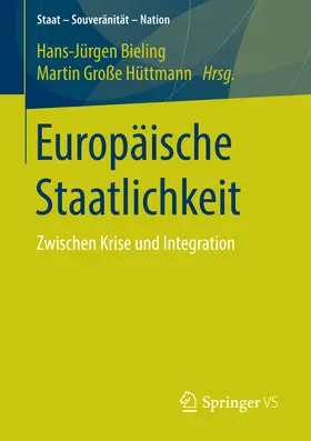 Bieling / Große Hüttmann |  Europäische Staatlichkeit | eBook | Sack Fachmedien