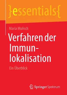 Mulisch |  Verfahren der Immunlokalisation | eBook | Sack Fachmedien