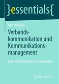 Hoffjann |  Verbandskommunikation und Kommunikationsmanagement | Buch |  Sack Fachmedien
