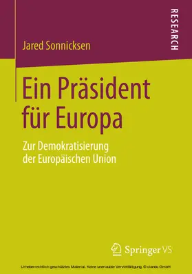 Sonnicksen |  Ein Präsident für Europa | eBook | Sack Fachmedien