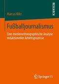 Bölz |  Fußballjournalismus | Buch |  Sack Fachmedien