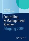 Weber / Schäffer |  Controlling & Management Review - Jahrgang 2009 | Buch |  Sack Fachmedien