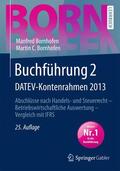 Bornhofen |  Buchführung 2 DATEV-Kontenrahmen 2013 | Buch |  Sack Fachmedien
