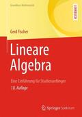 Fischer |  Lineare Algebra | Buch |  Sack Fachmedien