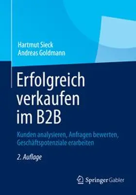Sieck / Goldmann |  Erfolgreich verkaufen im B2B | eBook | Sack Fachmedien