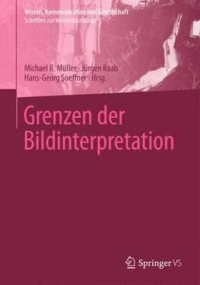 Müller / Soeffner / Raab |  Grenzen der Bildinterpretation | Buch |  Sack Fachmedien