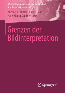 Müller / Raab / Soeffner | Grenzen der Bildinterpretation | E-Book | sack.de