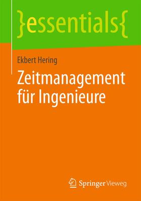 Hering | Zeitmanagement für Ingenieure | Buch | 978-3-658-03999-8 | sack.de