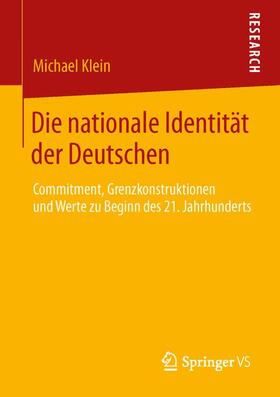 Klein | Die nationale Identität der Deutschen | Buch | 978-3-658-04014-7 | sack.de