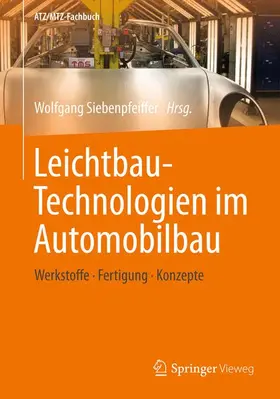 Siebenpfeiffer |  Leichtbau-Technologien im Automobilbau | Buch |  Sack Fachmedien