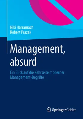 Prazak / Harramach |  Management, absurd | Buch |  Sack Fachmedien