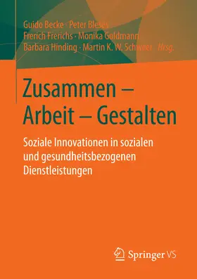 Becke / Bleses / Frerichs |  Zusammen - Arbeit - Gestalten | eBook | Sack Fachmedien