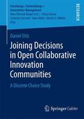 Ehls |  Joining Decisions in Open Collaborative Innovation Communities | Buch |  Sack Fachmedien