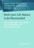 Antoni / Friedrich / Haunschild |  Work-Learn-Life-Balance in der Wissensarbeit | eBook | Sack Fachmedien