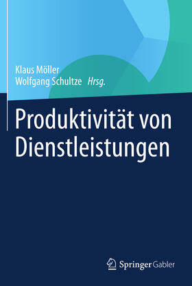 Möller / Schultze | Produktivität von Dienstleistungen | E-Book | sack.de