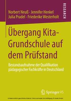 Neuß / Henkel / Pradel |  Übergang Kita-Grundschule auf dem Prüfstand | eBook | Sack Fachmedien