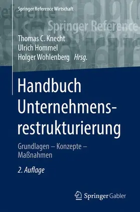 Knecht / Hommel / Wohlenberg |  Handbuch Unternehmensrestrukturierung / 2 Bde. | Buch |  Sack Fachmedien