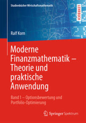 Korn | Moderne Finanzmathematik – Theorie und praktische Anwendung | E-Book | sack.de