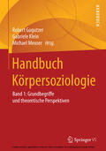 Gugutzer / Klein / Meuser |  Handbuch Körpersoziologie | eBook | Sack Fachmedien