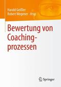 Geißler / Wegener |  Bewertung von Coachingprozessen | Buch |  Sack Fachmedien