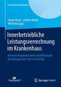 Hesse / Zapp / Boyke |  Innerbetriebliche Leistungsverrechnung im Krankenhaus | Buch |  Sack Fachmedien